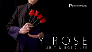 Y-Rose by Mr. Y & Bond Lee