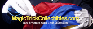 Magic Trick Collection - Rare & Vintage Magic Tricks - MagicTrickCollection.com