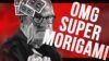 OMG Super Morigami (Gimmicks and Online Instructions) by John Bannon