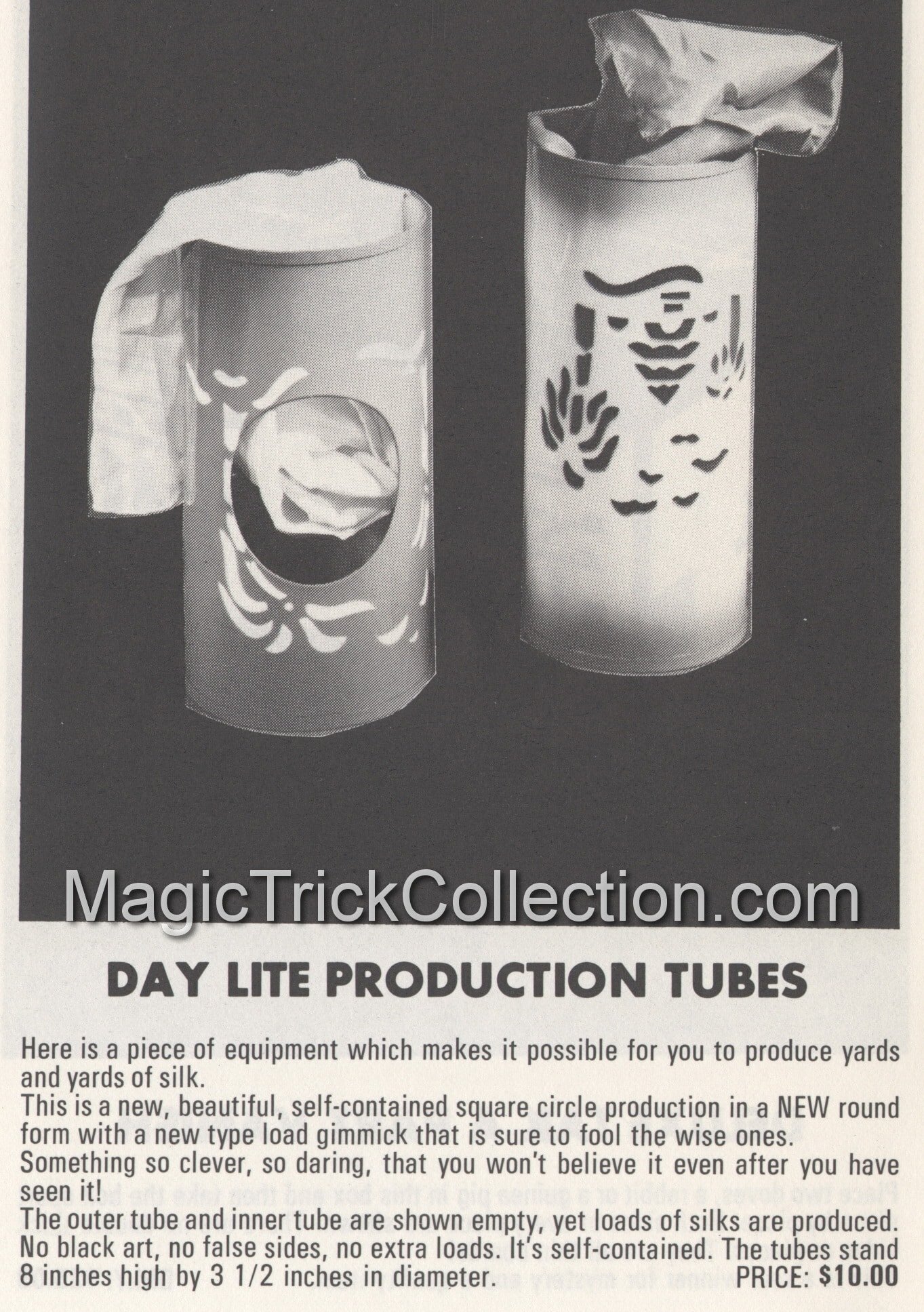 MAK Magic Day Lite Production Tubes, also known as the "Wonderful C-Thru Cylinders
