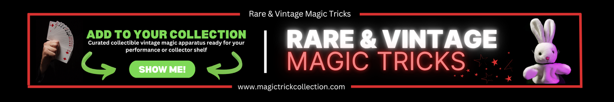 Rare vintage magic tricks rare vintage magic props rare vintage magic apparatus | magic trick collection