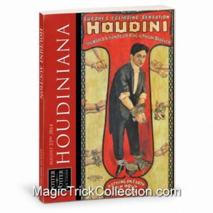 Houdiniana Magic Auction Catalog featuring Harry Houdini magic items, including, posters & playbills, handcuffs & escape devices, books, and programs
