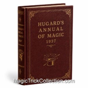 Hugard's Magic Annual is a vintage magic book published as a magazine of popular magical effects from that year, including illusions and close-up tricks.