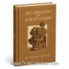 The Unmasking of Robert-Houdin by Harry Houdini is a historical account that examines the life and legacy of Jean-Eugène Robert-Houdin.